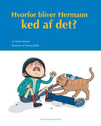 Bogforside: Hvorfor bliver Hermann ked af det? af Mette Honoré