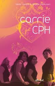 Bogforside: Carrie CPH — People'sPress · 2009 af Mette Honoré