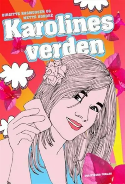 Bogforside: Karolines verden (2008) af Mette Honoré